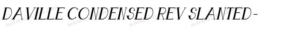Daville Condensed Rev Slanted字体转换